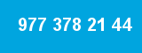 977 378 21 44